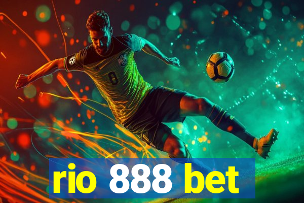 rio 888 bet